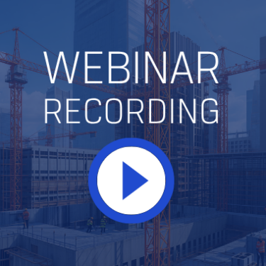 Webinar: Construction Insurance – Terms & Conditions That Can Impact Coverage